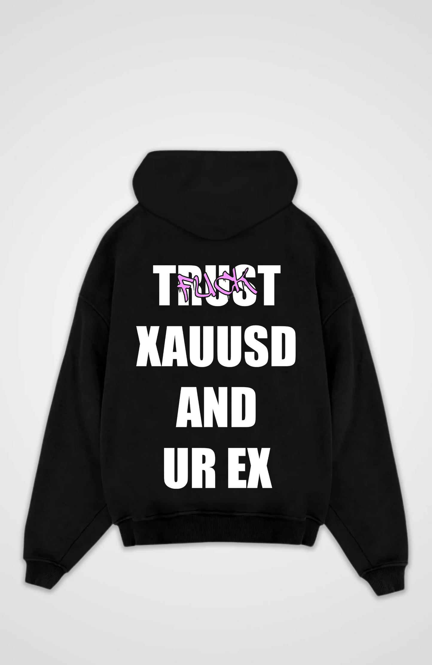 Trust XAUUSD Oversized Hoodie